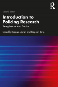 Introduction to Policing Research by Denise Martin
