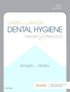 Darby and Walsh Dental Hygiene by Denise M. Bowen (Hardback)