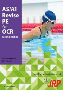AS/A1 Revise PE for OCR by Dennis Roscoe