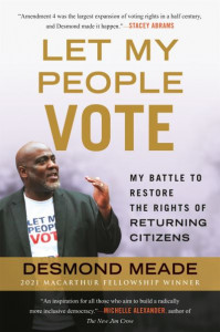 Let My People Vote by Desmond Meade