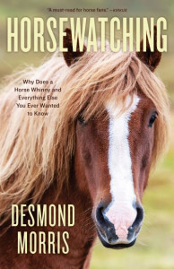 Horsewatching by Desmond Morris