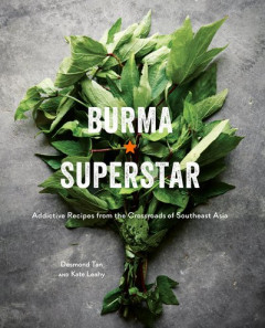 Burma Superstar by Desmond Tan (Hardback)