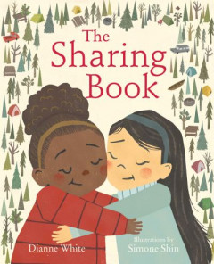 The Sharing Book by Dianne White (Hardback)