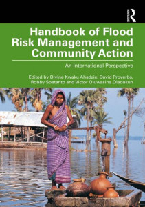 Handbook of Flood Risk Management and Community Action by Divine Kwaku Ahadzie (Hardback)