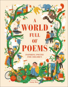 A World Full of Poems by Sylvia M. Vardell (Hardback)