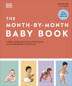 The Month-by-Month Baby Book (Hardback)