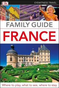 Family Guide France by Shreya Sarkar