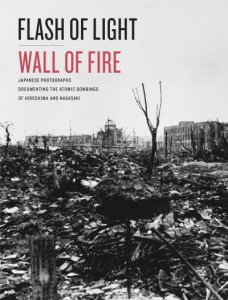 Flash of Light, Wall of Fire by Dolph Briscoe Center for American History (Hardback)
