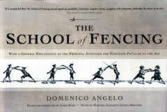 The School of Fencing by Domenico Angelo (Hardback)