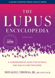The Lupus Encyclopedia by Donald E. Thomas (Hardback)