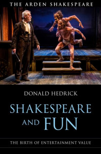 Shakespeare and Fun by Donald Hedrick (Hardback)
