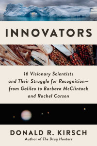 Innovators by Donald R. Kirsch (Hardback)