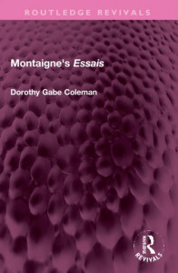 Montaigne's Essais by Dorothy Gabe Coleman