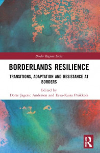 Borderlands Resilience by Dorte Andersen