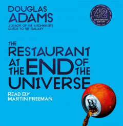 The Restaurant at the End of the Universe (Book 2) by Douglas Adams (Audiobook)