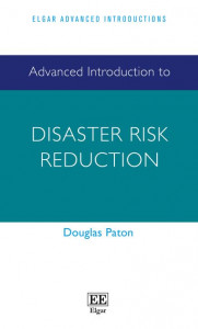 Advanced Introduction to Disaster Risk Reduction by Douglas Paton (Hardback)