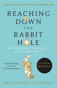 Reaching Down the Rabbit Hole by Allan H. Ropper
