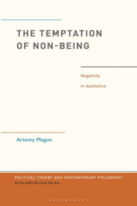 The Temptation of Non-Being by Artemii Magun (Hardback)