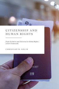 Citizenship and Human Rights by Christian Kalin (Hardback)