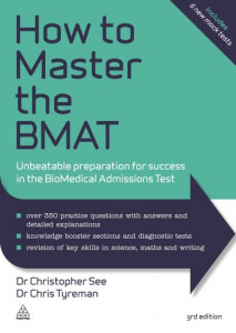 How to Master the BMAT by C. J. Tyreman