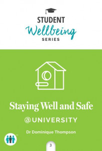 Staying Well and Safe @University (Book 3) by Dominique Thompson