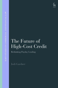 The Future of High-Cost Credit by Jodi Gardner