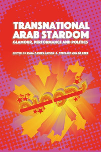 Transnational Arab Stardom by Kaya Davies Hayon (Hardback)