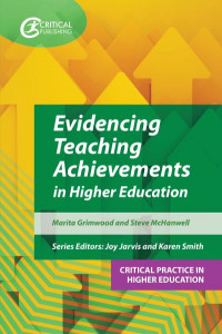 Evidencing Teaching Achievements in Higher Education by Marita Grimwood