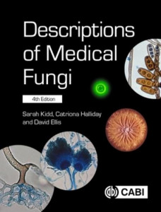 Descriptions of Medical Fungi by Sarah Kidd (Hardback)