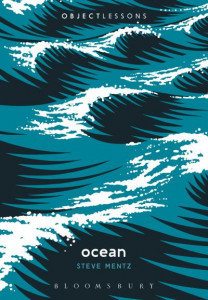 Ocean by Dr Steve Mentz (St John's University, USA)