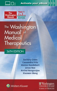 Washington Manual of Medical Therapeutics Spiral by Dr. Zachary Crees