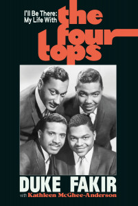 I’ll Be There: My Life with the Four Tops by Duke Fakir - Signed Edition