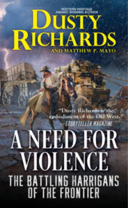 Need for Violence, A by Dusty Richards