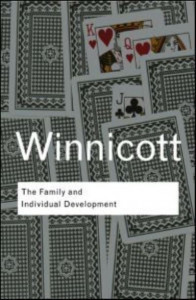 The Family and Individual Development by D. W. Winnicott