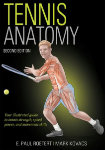 Tennis Anatomy by Paul Roetert