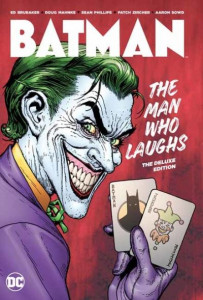 Batman: The Man Who Laughs Deluxe Edition by Ed Brubaker (Hardback)