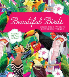 Beautiful Birds by Editors of Chartwell Books