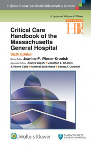 Critical Care Handbook of the Massachusetts General Hospital by Jeanine P. Wiener-Kronish