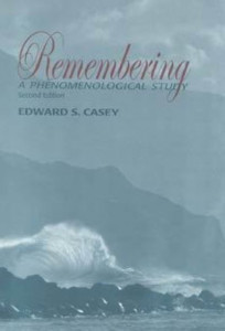 Remembering by Edward S. Casey