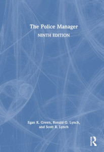 The Police Manager by Egan K. Green (Hardback)