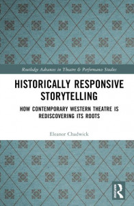 Historically Responsive Storytelling by Eleanor Chadwick (Hardback)
