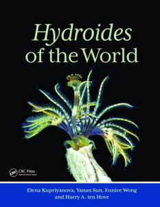 Hydroides of the World by Elena Kupriyanova
