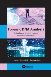 Forensic DNA Analysis by Elena Pilli