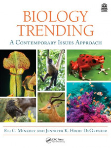 Biology Trending by Eli C. Minkoff
