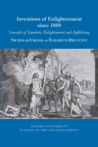 Inventions of Enlightenment Since 1800 (Book 2023:11) by Elisabeth Décultot
