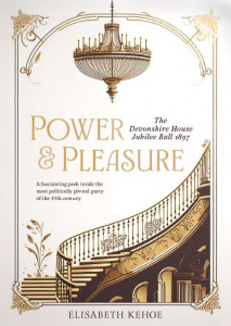 Power & Pleasure by Elisabeth Kehoe (Hardback)