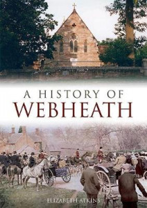 A History of Webheath by Elizabeth Atkins