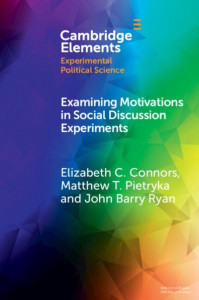 Examining Motivations in Interpersonal Communication Experiments by Elizabeth C. Connors