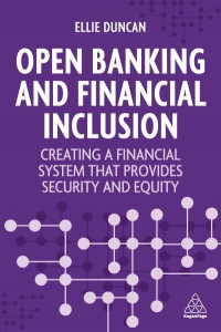 Open Banking and Financial Inclusion by Ellie Duncan (Hardback)