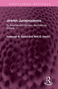 Jewish Jurisprudence. Volume 1 by Emanuel B. Quint (Hardback)